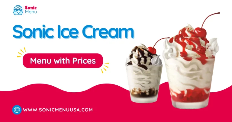 Sonic Ice Cream Menu with Prices
