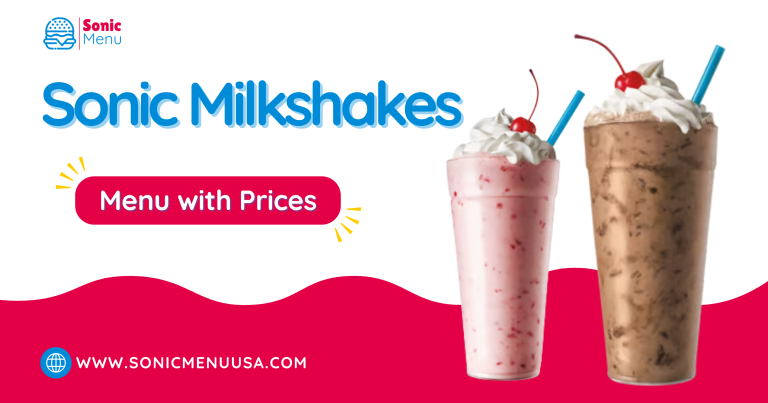 Sonic Milkshakes Menu